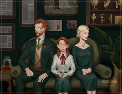 "Was this your idea of perfection?" Featuring my characters. The Everhardts pressure themselves to appear perfect, but it's not the same behind closed doors. Marrying just to marry, having a family just to have one, thinking it's what's expected...